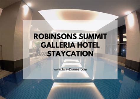 hotel near robinsons galleria|Summit Galleria Cebu .